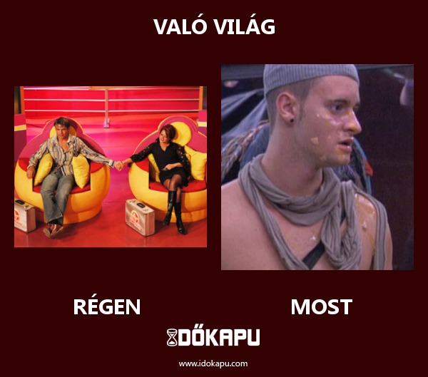 Való Világ
 
 title=