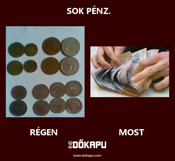 Sok pénz.
title=