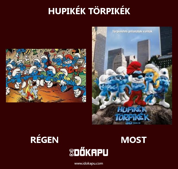 hupikék törpikék
 
 title=