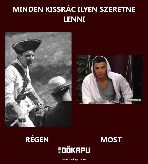 MINDEN KISSRÁC ILYEN SZERETNE LENNI
 
 title=